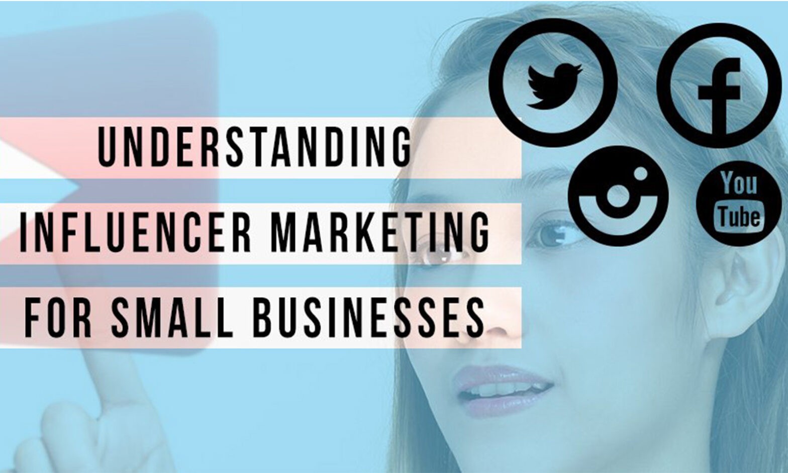 Featured image for post: Understanding Influencer Marketing for Small Businesses