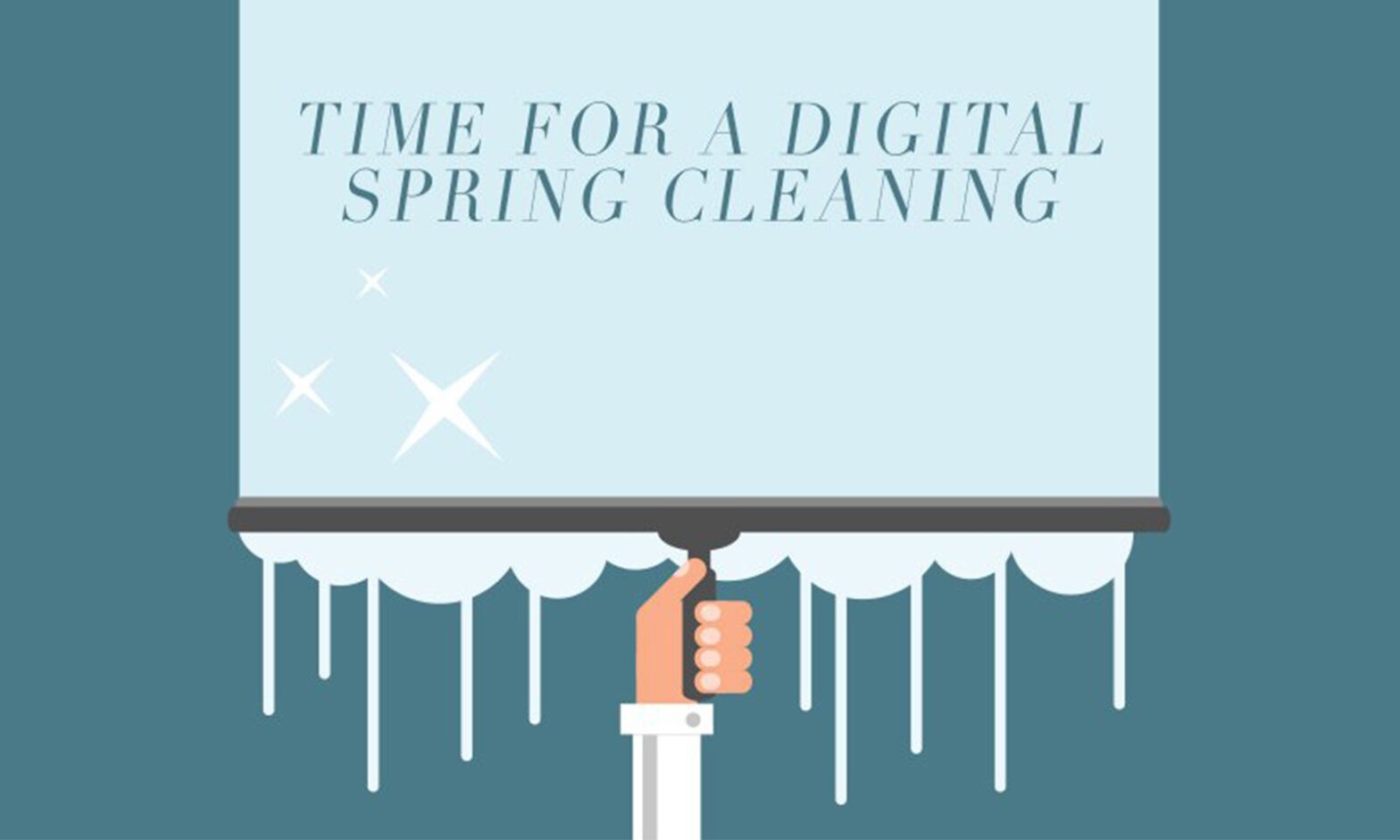 Featured image for post: Time for A Digital Spring Cleaning