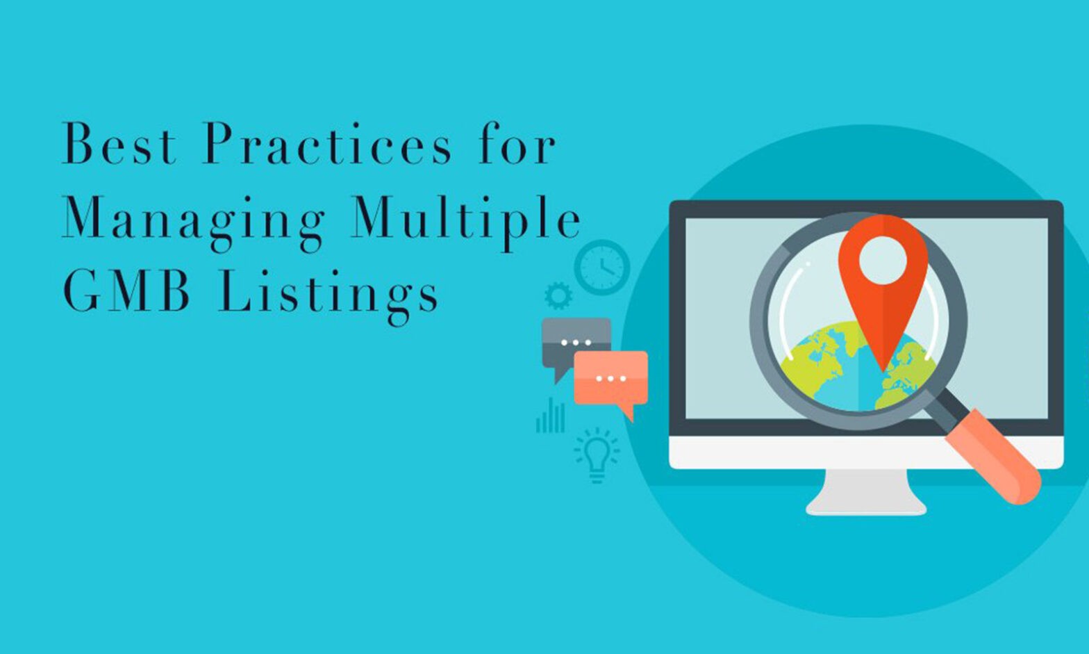 Best Practices for Managing Multiple GBP Listings