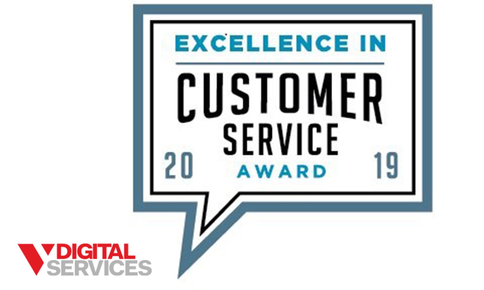 V DIGITAL SERVICES WINS EXCELLENCE IN CUSTOMER SERVICE AWARD