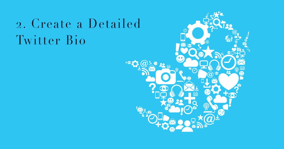 2. Create a Detailed Twitter Bio