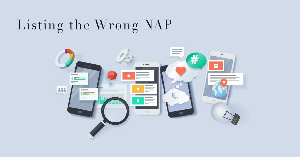 Listing the Wrong NAP