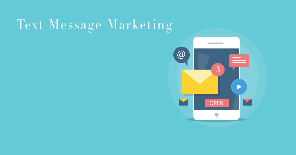 Text Message Marketing