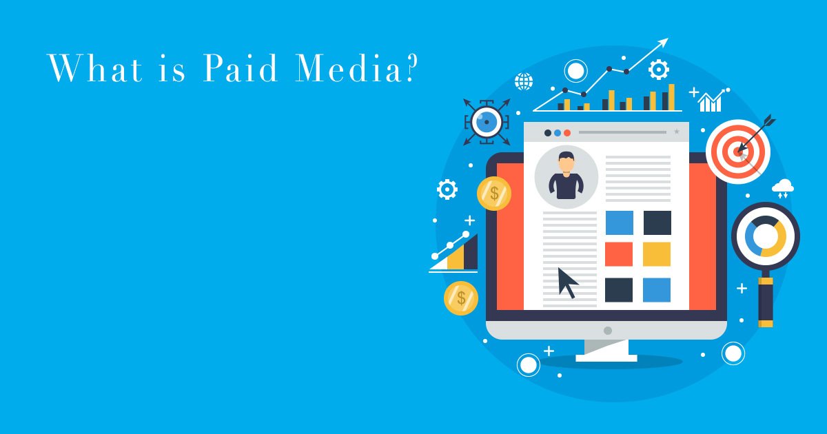 What is Paid Media