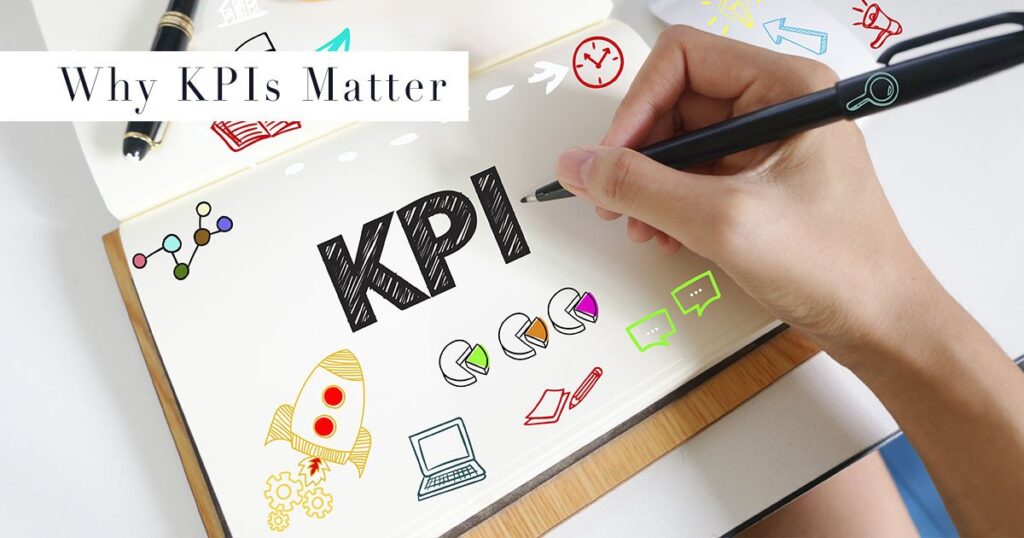 Why KPIs Matter