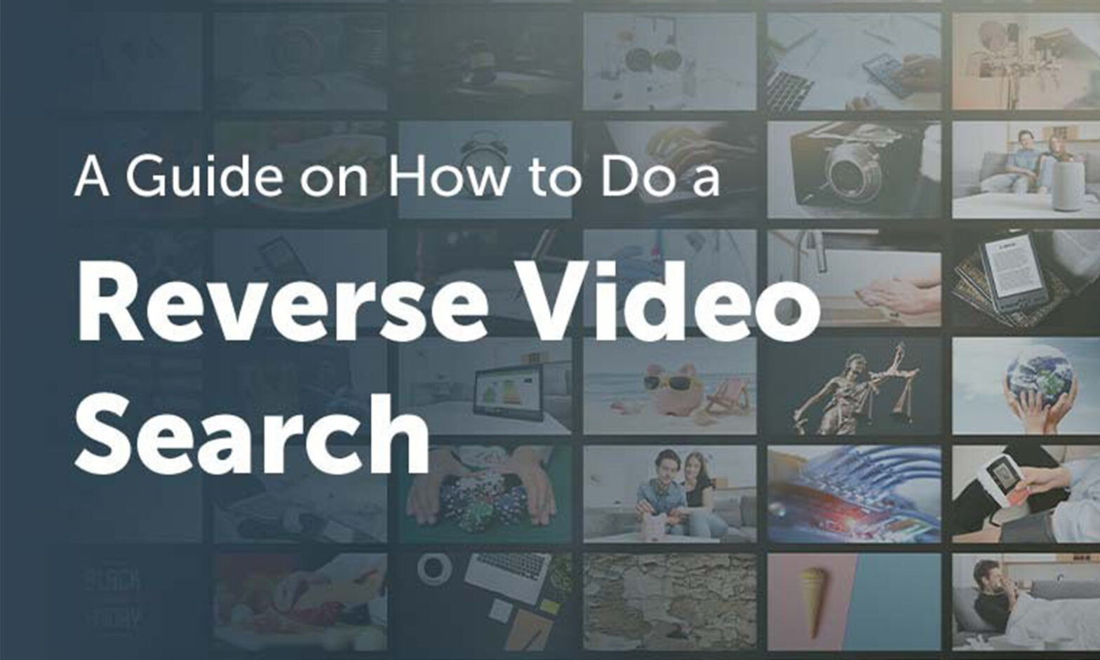Featured image for post: A Guide on How to Do a Reverse Video Search
