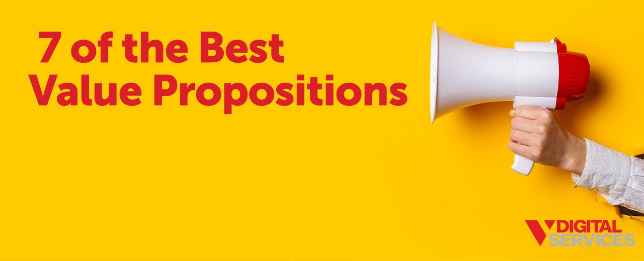 Featured image for post: 7 of the Best Value Propositions for Your Business