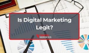 Is Digital Marketing Legit?