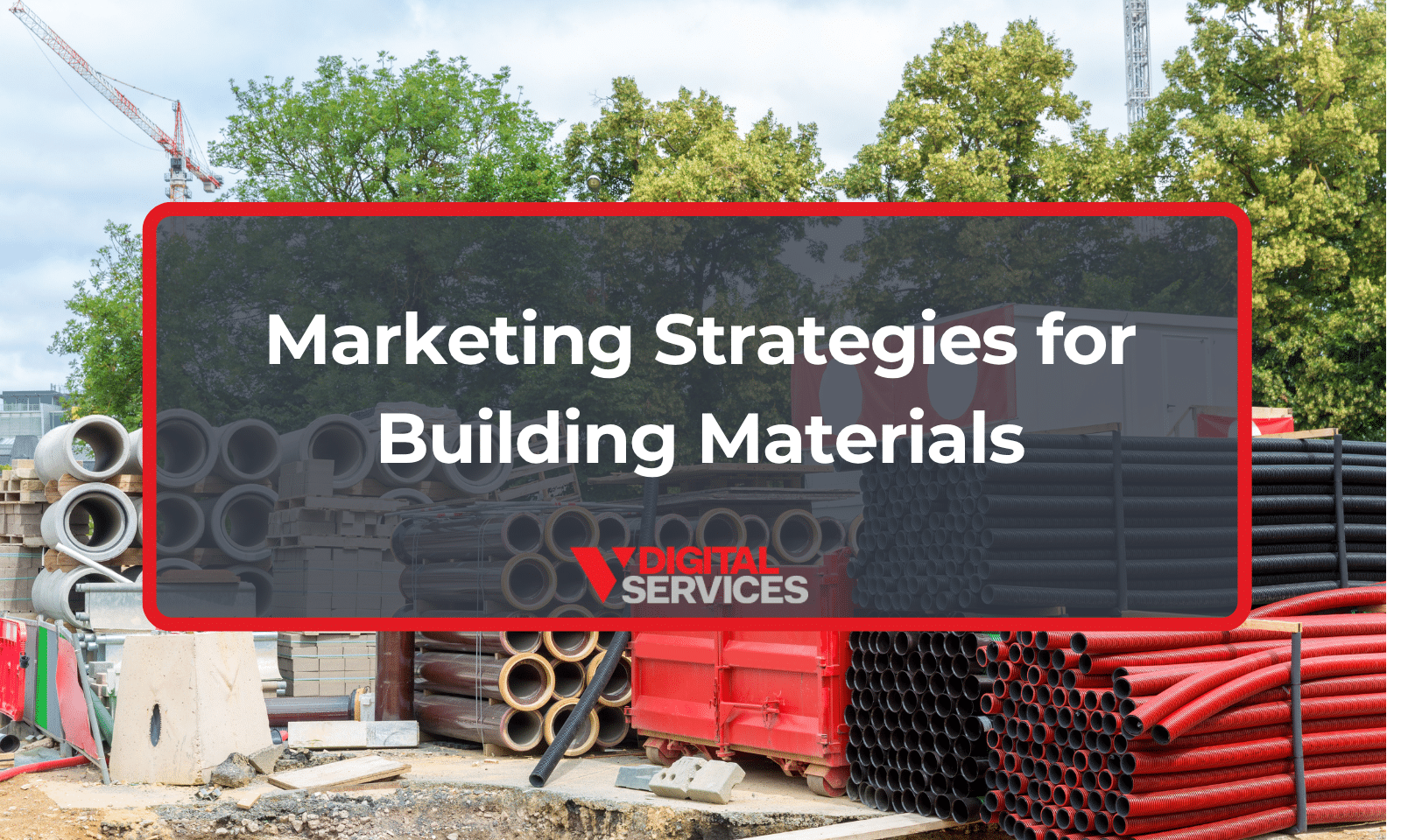 marketing strategies for building materials