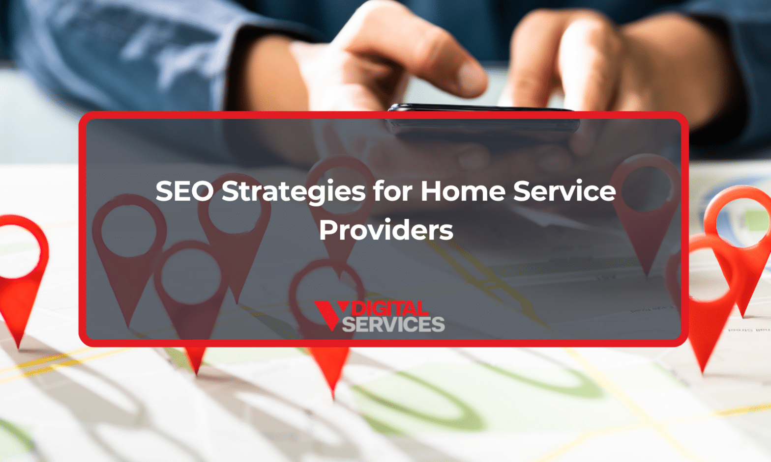 Featured image for post: SEO Strategies for Home Service Providers