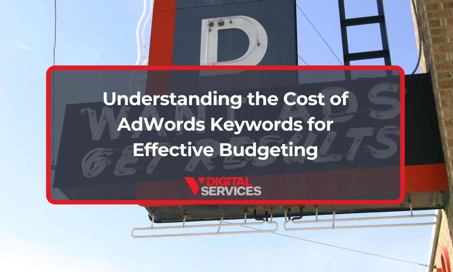 Featured image for post: Understanding the Cost of AdWords Keywords for Effective Budgeting